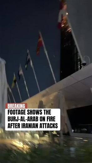 Iran Launches Attack on Dubai: Burj Al Arab Fire