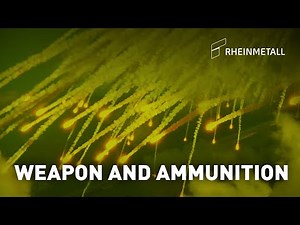 Rheinmetall’s Weapon and Ammunition division – Aim for the future.