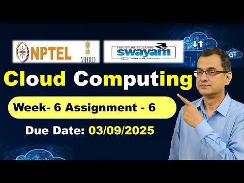 Cloud Computing Week 6 Assignment 6 Answers NPTEL July 2025 l #nptel #cloudcomputing