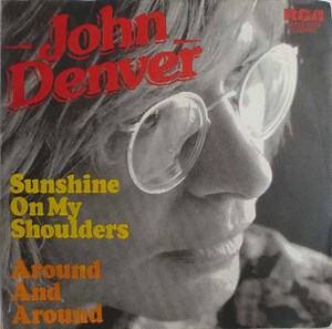 John Denver - Sunshine On My Shoulders