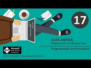 17. Guía Rápida VBA para Excel | Programando un Formulario