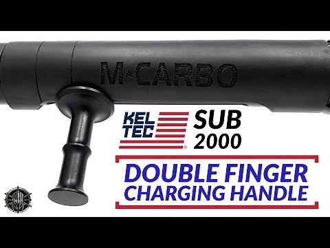 KEL TEC SUB 2000 Double Finger Charging Handle | KEL TEC SUB 2000 Accessories!