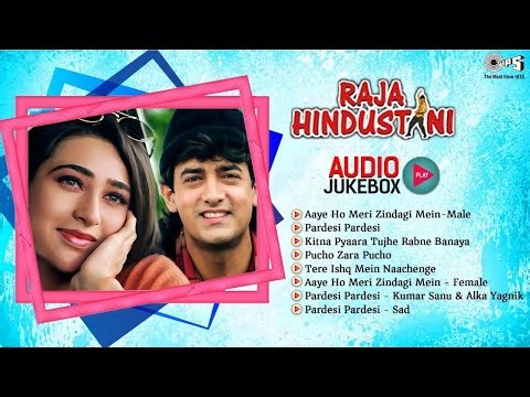 Raja Hindustani - Full Audio Jukebox | Aamir, Karisma | Kumar Sanu, Alka Yagnik | 90s Bollywood Hits