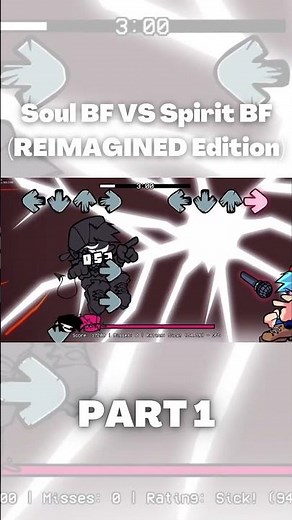 Soul BF VS Spirit BF part 1 (REIMAGINED Edition) (friday night funkin) #shorts