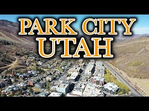 Park City Utah Tour 4K