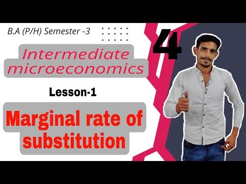 #4 Marginal rate of substitution ( MRS ) | Intermediate Microeconomics | Lesson-1, Du/Sol/ignou