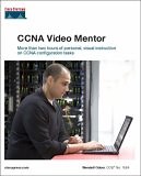 CCNA Video Mentor (Cisco Press Practical Studies):  | Guide books | ACM Digital Library