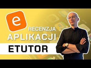 #12 Recenzje aplikacji do nauki języków - ETUTOR