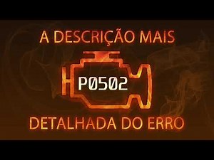P0502 a descrição mais detalhada do erro