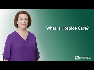 What Is Hospice Care?