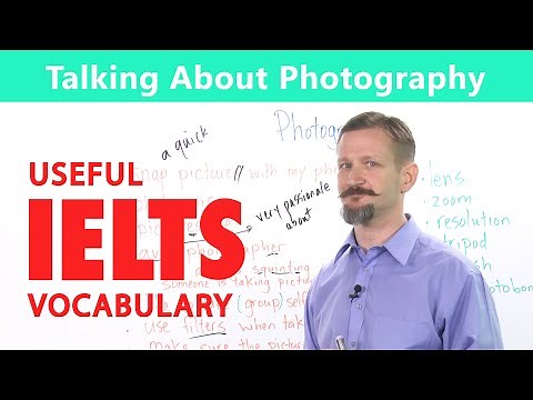 IELTS Speaking Vocabulary - Talking about Photography