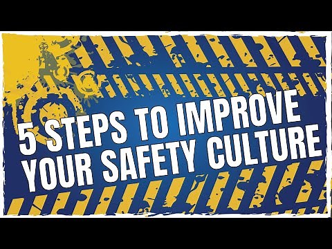5 Tips to Improve Your Safety Culture
