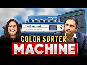 What Is Color Sorter Machine? || Carter Unique Group