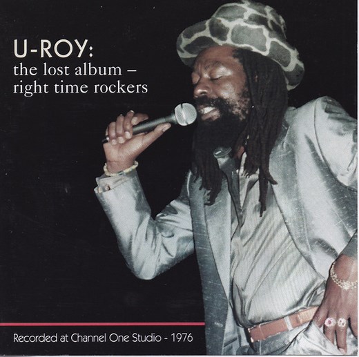 U-Roy - The Lost Album - Right Time Rockers