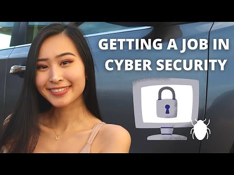 How to find an entry level cyber security job with no exp: How to get started in cyber security 2021