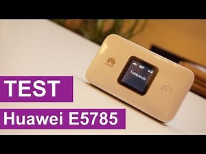 Test: Huawei E5785 LTE MiFi Hotspot (Deutsch)