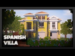 Minecraft - Spanish Villa