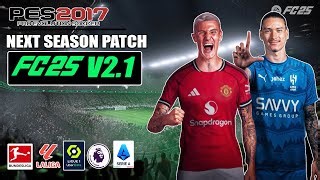 Install Pes 2017 Patch Fc25 V2 1 Update Season 2026 Pes 2017 Patch 2026 Mp3 & Mp4 Download