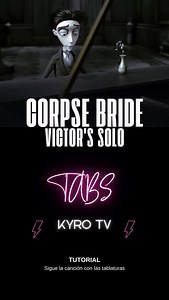 핶햄핽핺 on Instagram: " CORPSE BRIDE- VICTOR'S SOLO (Guitar Ver.) TABS  #guitar #guitarist #guitarplayer #reels #corpsebride #tabs #tab"