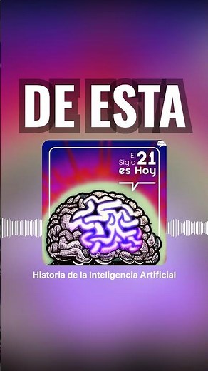 History of Artificial Intelligence | The 21st Century is Today