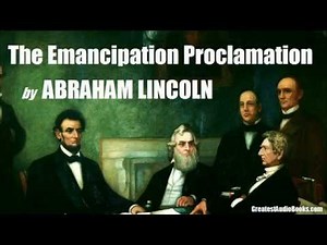 THE EMANCIPATION PROCLAMATION by Abraham Lincoln - FULL AudioBook | Greatest AudioBooks