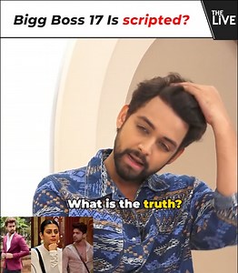 22K views · 60 reactions | Is Bigg Boss scripted? Revealed by Bigg Boss contestants. This season has taken internet by the storm. Now contestants themselves have started taking dig at Bigg Boss. | The Live | Facebook