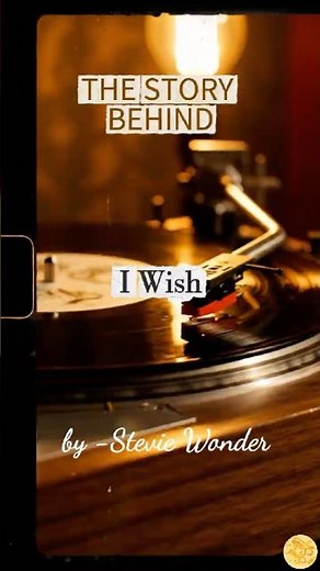 Stevie Wonder - I Wish | The Story Behind