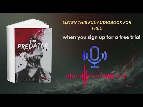 Listen to The Predator Audiobook | Dark Romance & Suspense