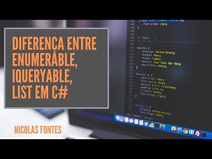 Como utilizar Enumerable, IQueryable e List em C#