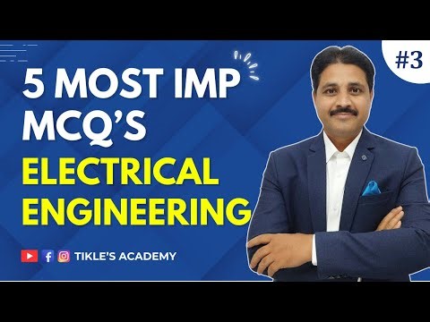 ELECTRICAL ENGINEERING 5 OBJECTIVE QUESTIONS PART 3 ‪@TIKLESACADEMYOFMATHS‬