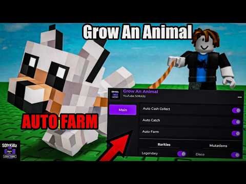 [NEW] Grow An Animal Script | AUTO CATCH, AUTO FARM, AUTO COLLECT