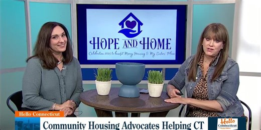 HELLO CONNECTICUT: Mercy Housing and My Sister's Place