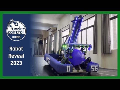 FRC Team Under Control #1156: 2023 Robot Reveal - "Archon"
