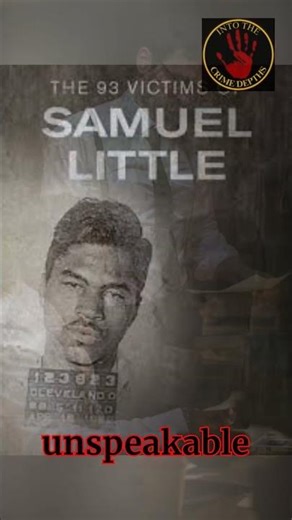 93 Murders… and He Remembered Them All — Samuel Little