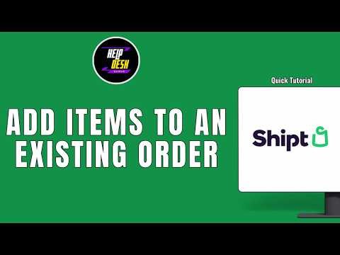 How to add items to an existing Shipt order ?
