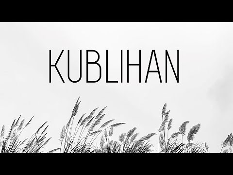 KUBLIHAN | Hangad