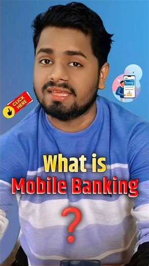 What is Mobile Banking ?