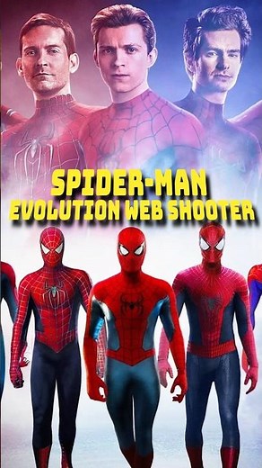 Spider-Man - Evolution Web Shooter🕷#spiderman #movie #webshooters #spiderman #marvel #evolution