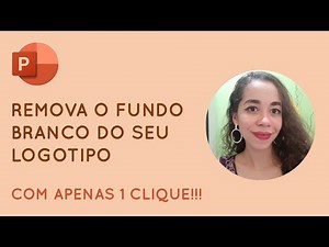 Como Remover Fundo Branco de Logo COM APENAS 1 CLIQUE | PowerPoint