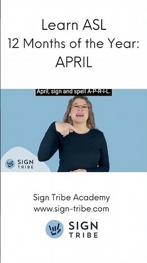 April in American Sign Language (ASL) // Sign Tribe Academy