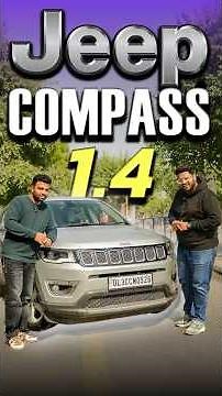 Is the 1.4L Jeep Compass Good? #cars24