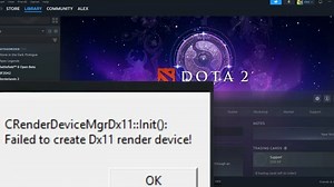 Fix Dota 2 Error Failed To Create DX11 Render Device CRenderDeviceMgrDx11::Init