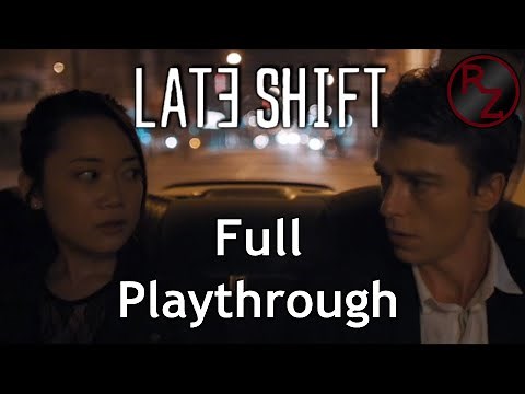 Late Shift Full Playthrough