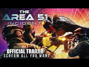 THE AREA 51 INCIDENT - Official Trailer - 2022 Sci-Fi Action Movie