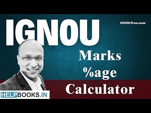 IGNOU Percentage Calculator 2025 | Calculate Final Marks from Exam (70%) & Assignment (30%) Easily