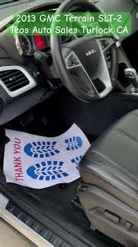 2013 GMC Terrain SLT-2 @ Teo’s Auto Sales Turlock CA