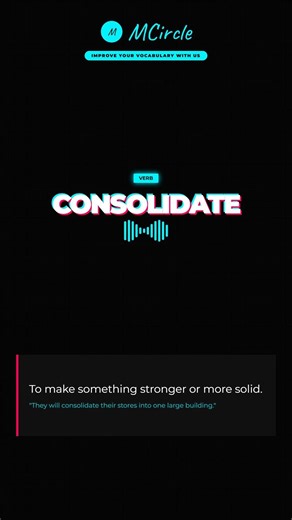 Learn English: What is Consolidate? | Vocabulary Shorts