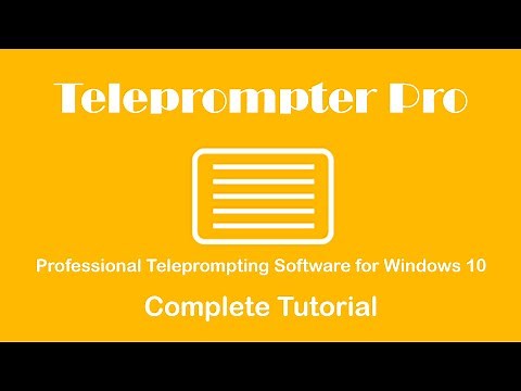 Teleprompter Pro for Windows 10: Features and Functionality 2021