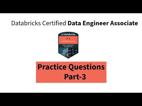 Databricks Practice questions- Data Engineer Associate- Part-3