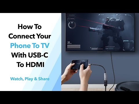 How to Connect Your Phone to TV with USB C to HDMI Adapter